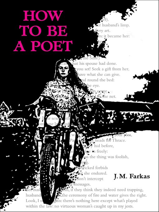 Title details for How to Be a Poet by J. M. Farkas - Available
